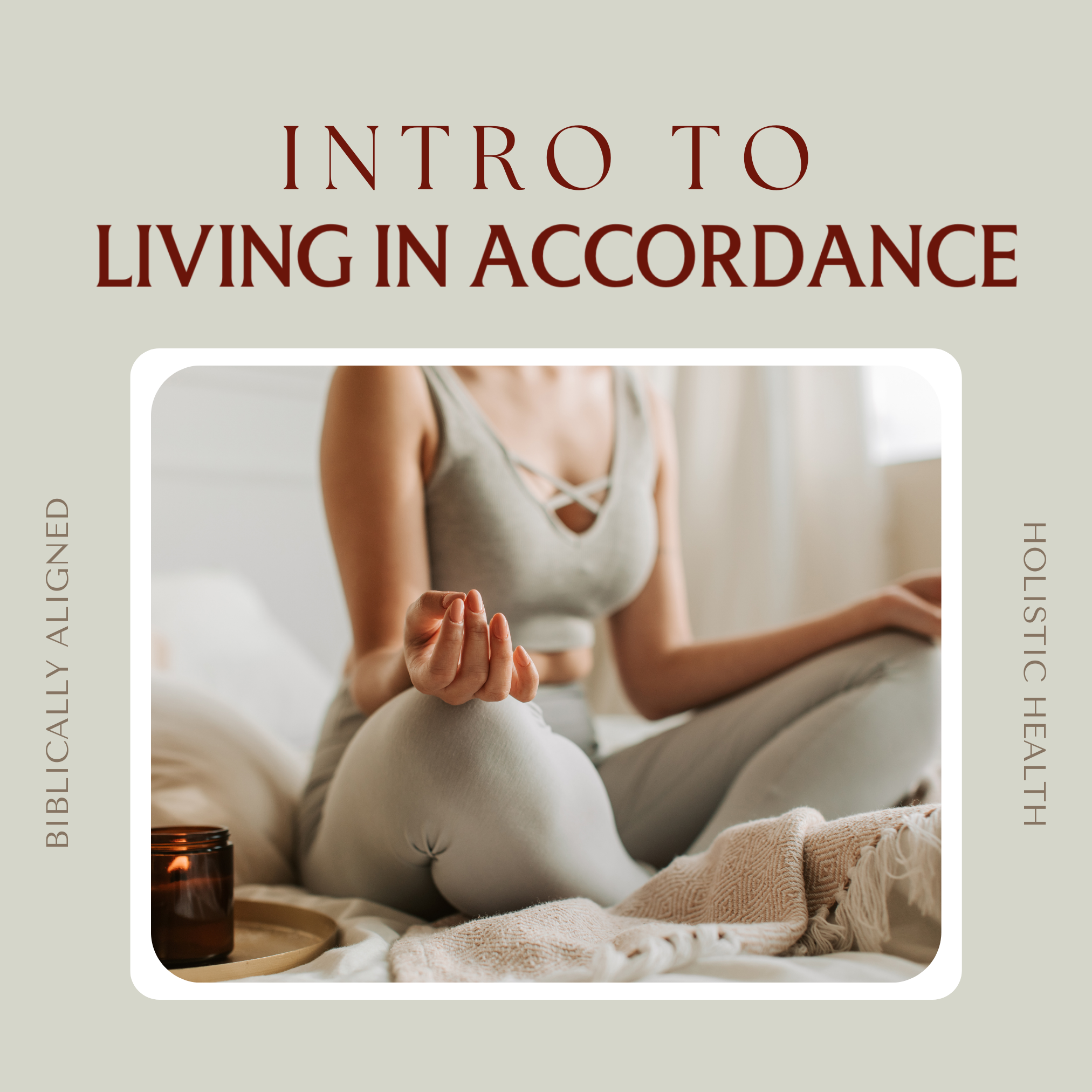 Intro to Living In Accordance Course graphic